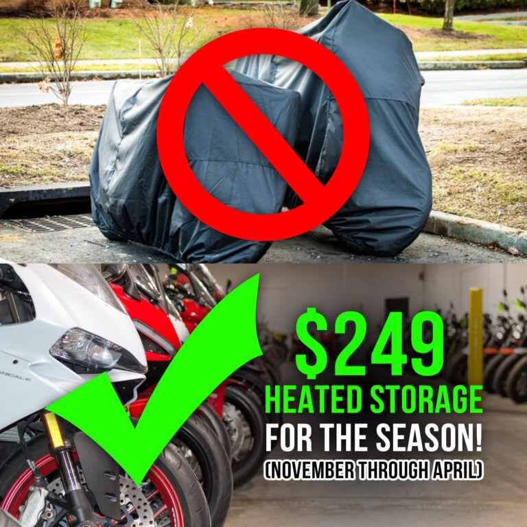 Motorcycle winter storage at one flat fee of $249